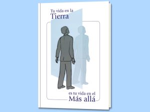 eBook Tu vida en la Tierra es tu vida en el más a